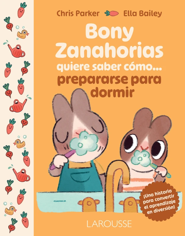 Portada del libro Bony Zanahorias quiere saber cómo... prepararse para dormir