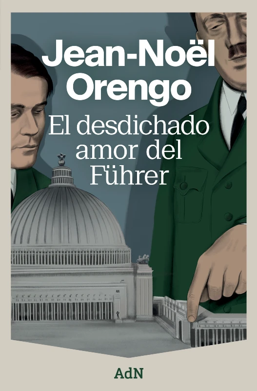 Portada del libro El desdichado amor del Führer