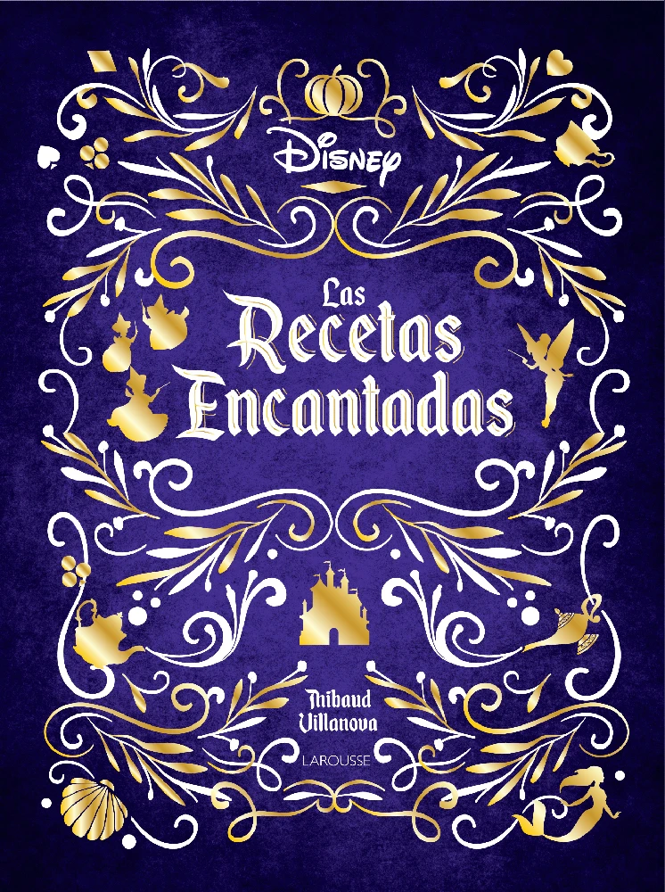 Portada del libro Las recetas encantadas, Thibaud Villanova