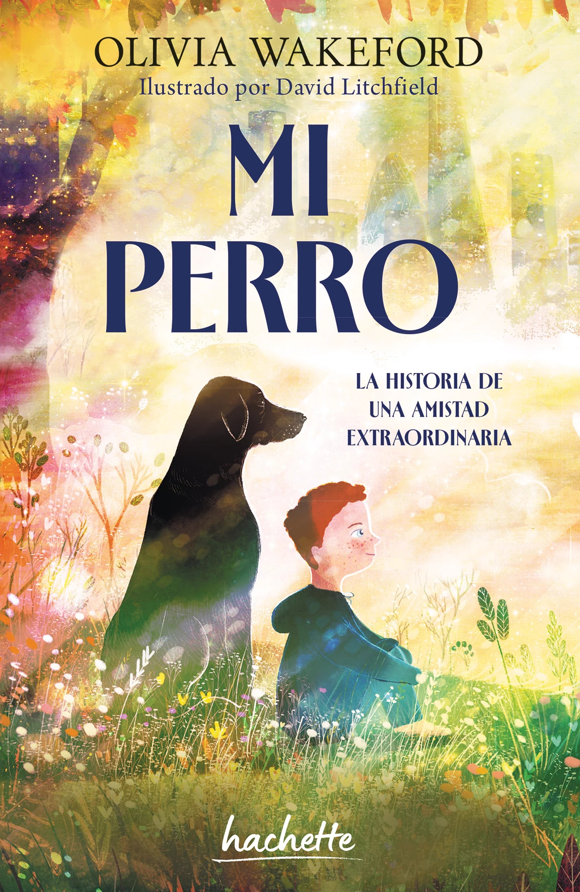 Portada del libro Mi perro, de Olivia Wakeford