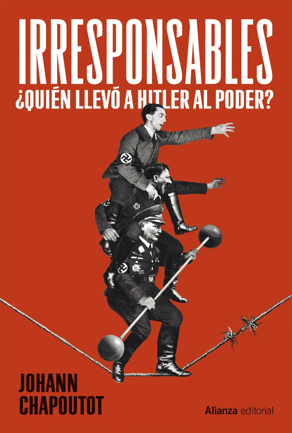 Portada del libro Irresponsables, de Johann Chapoutot