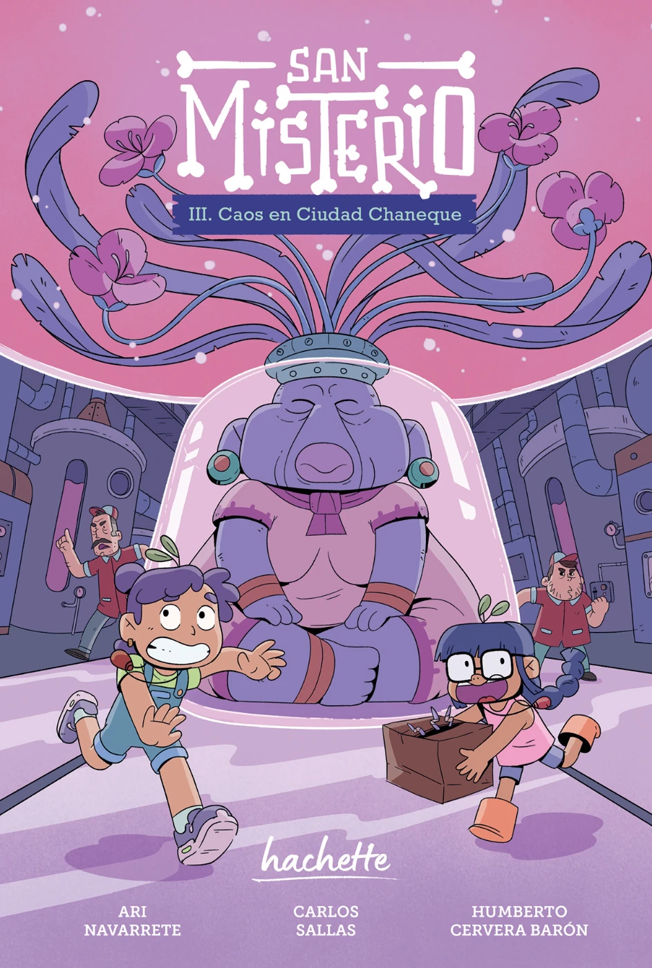 Portada del libro San Misterio 3. Caos en ciudad Chaneque